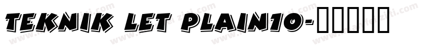 Teknik LET Plain10字体转换